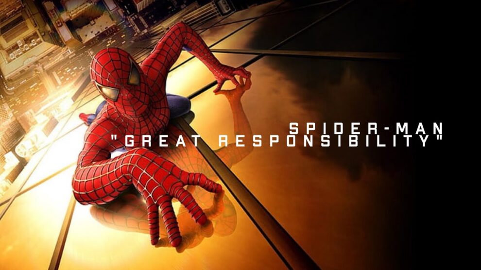 great responsibility spiderman